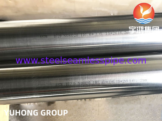 ASTM B729 ALEACIÓN 20 / UNS NO8020 HASTELLOY TUBO INCONSÚTIL 100% UT