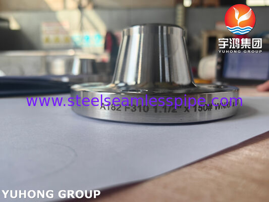 Brida de cuello soldado forjada de acero inoxidable ASTM A182 F310 para sistemas de tuberías de alta temperatura y alta presión